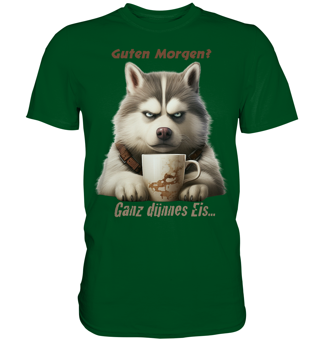 Guten Morgen. Ganz dünnnes Eis. Husky comic - Premium Shirt