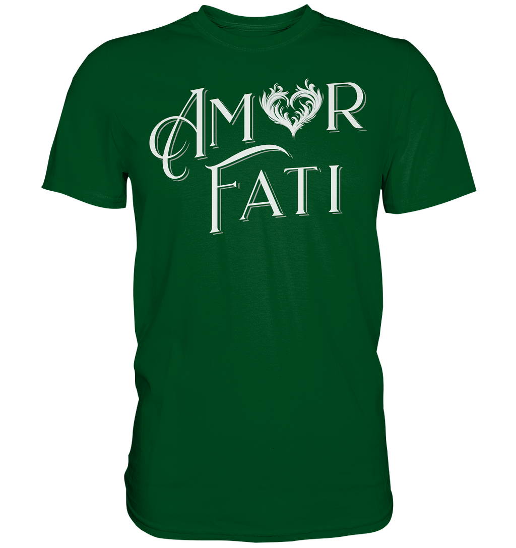 Amor Fati - Premium Shirt