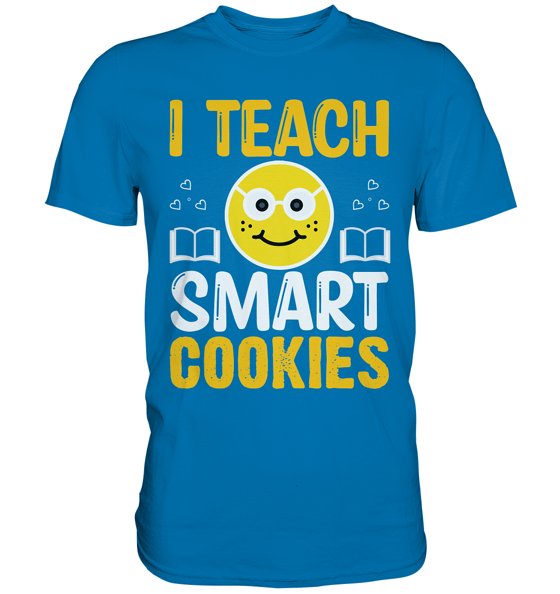 Lehrer I teach smart Cookies - Premium Shirt