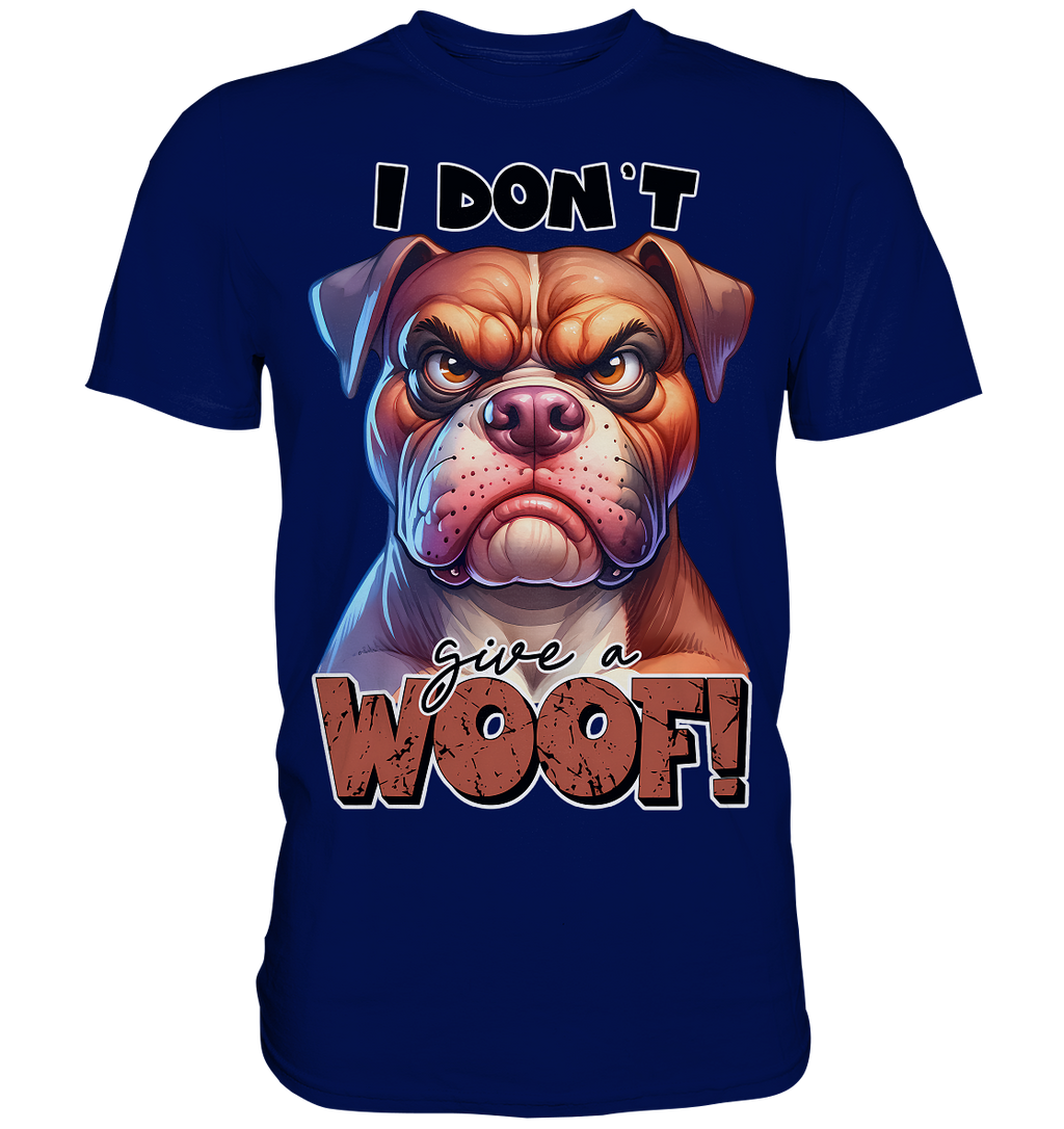 I don't give a woof - Fun Hunde Cartoon - Premium Shirt