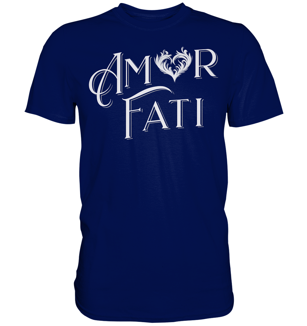 Amor Fati - Premium Shirt