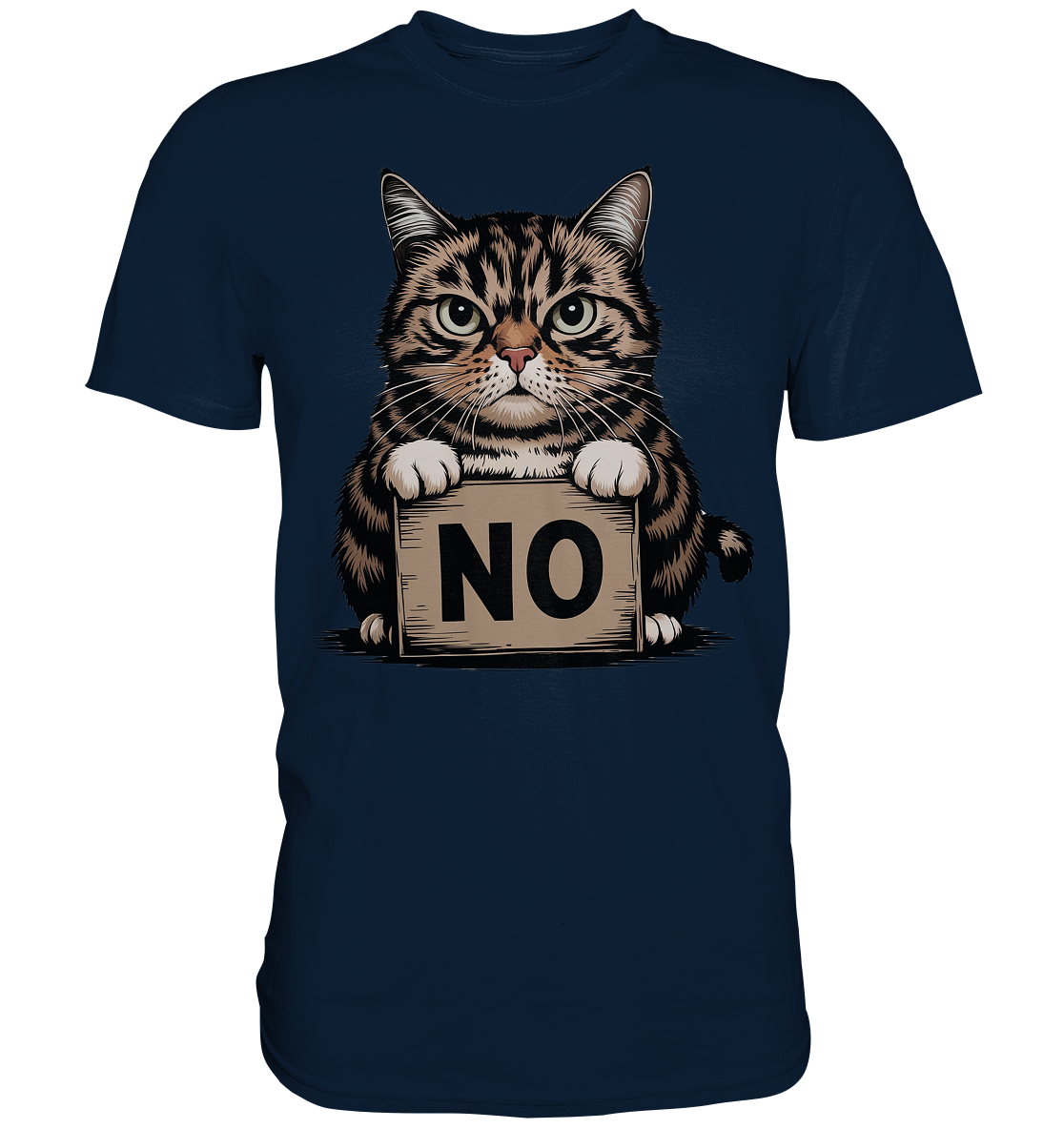 No - Funny Katze  - Premium Shirt