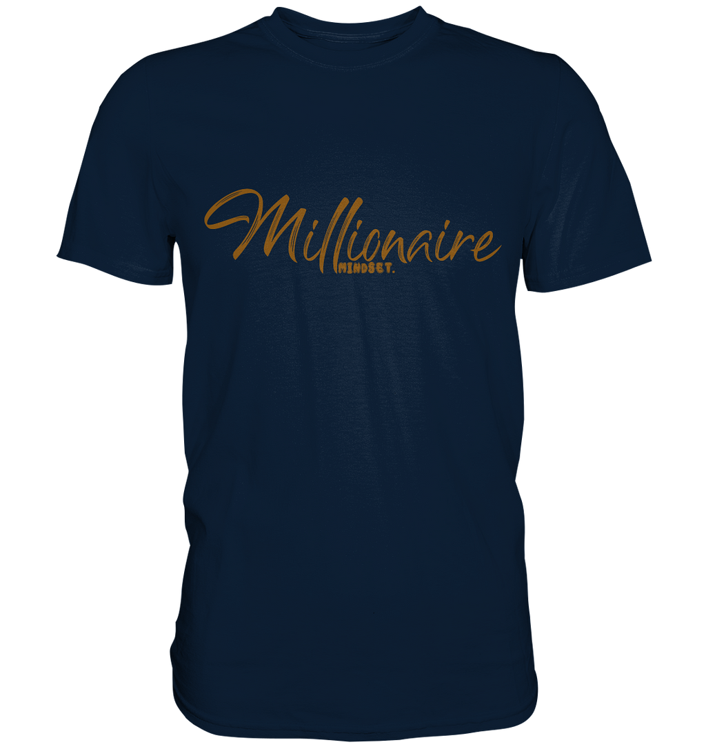 Millionaire Mindset - Premium Shirt