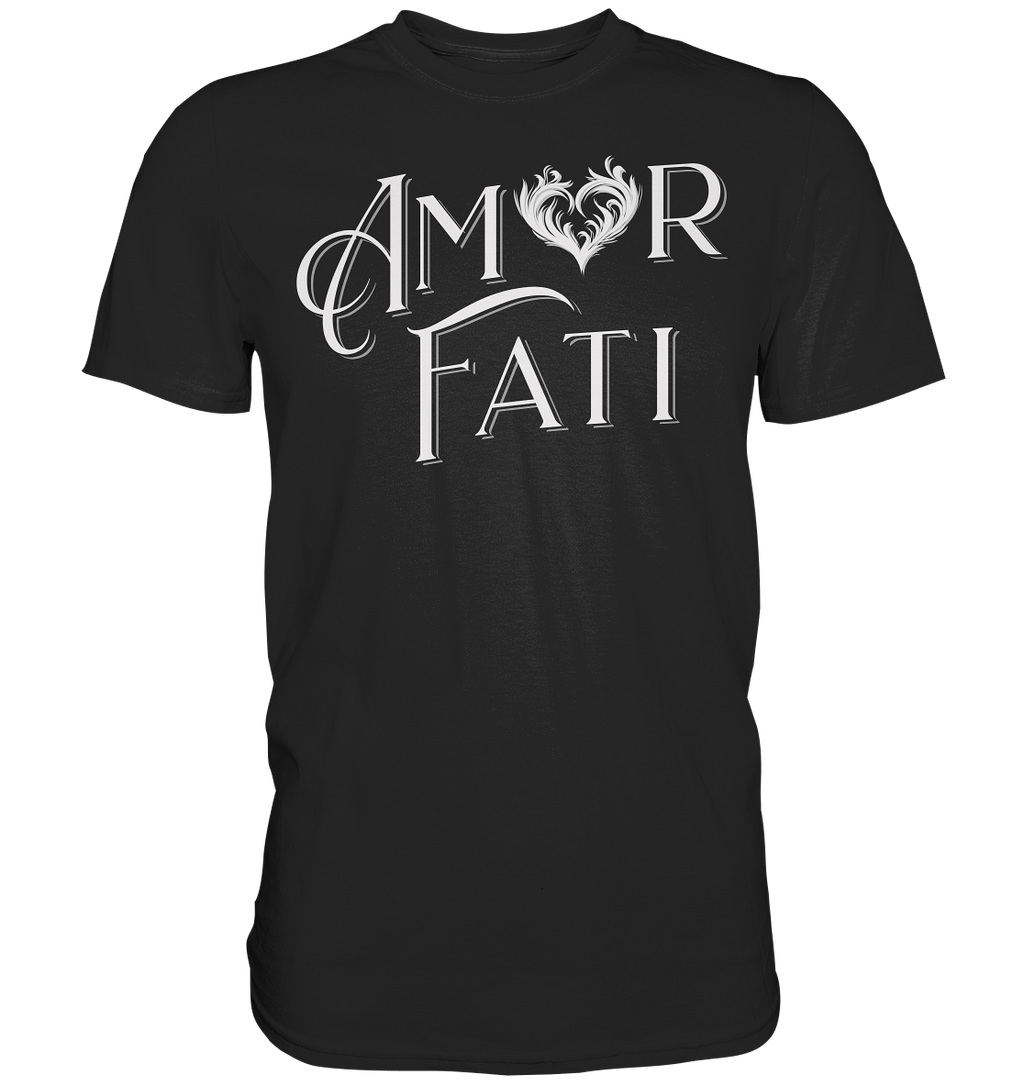 Amor Fati - Premium Shirt