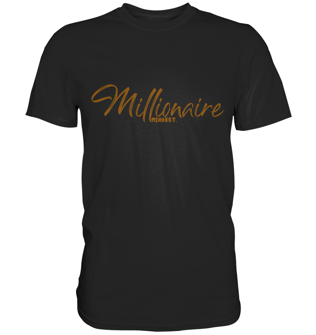 Millionaire Mindset - Premium Shirt