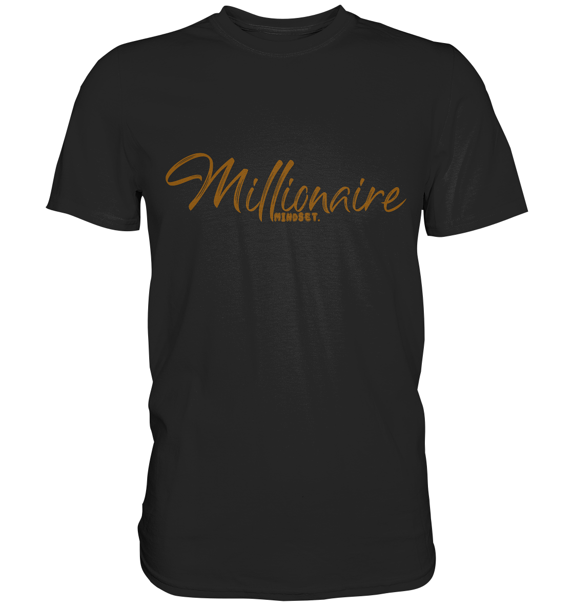 Millionaire Mindset - Premium Shirt