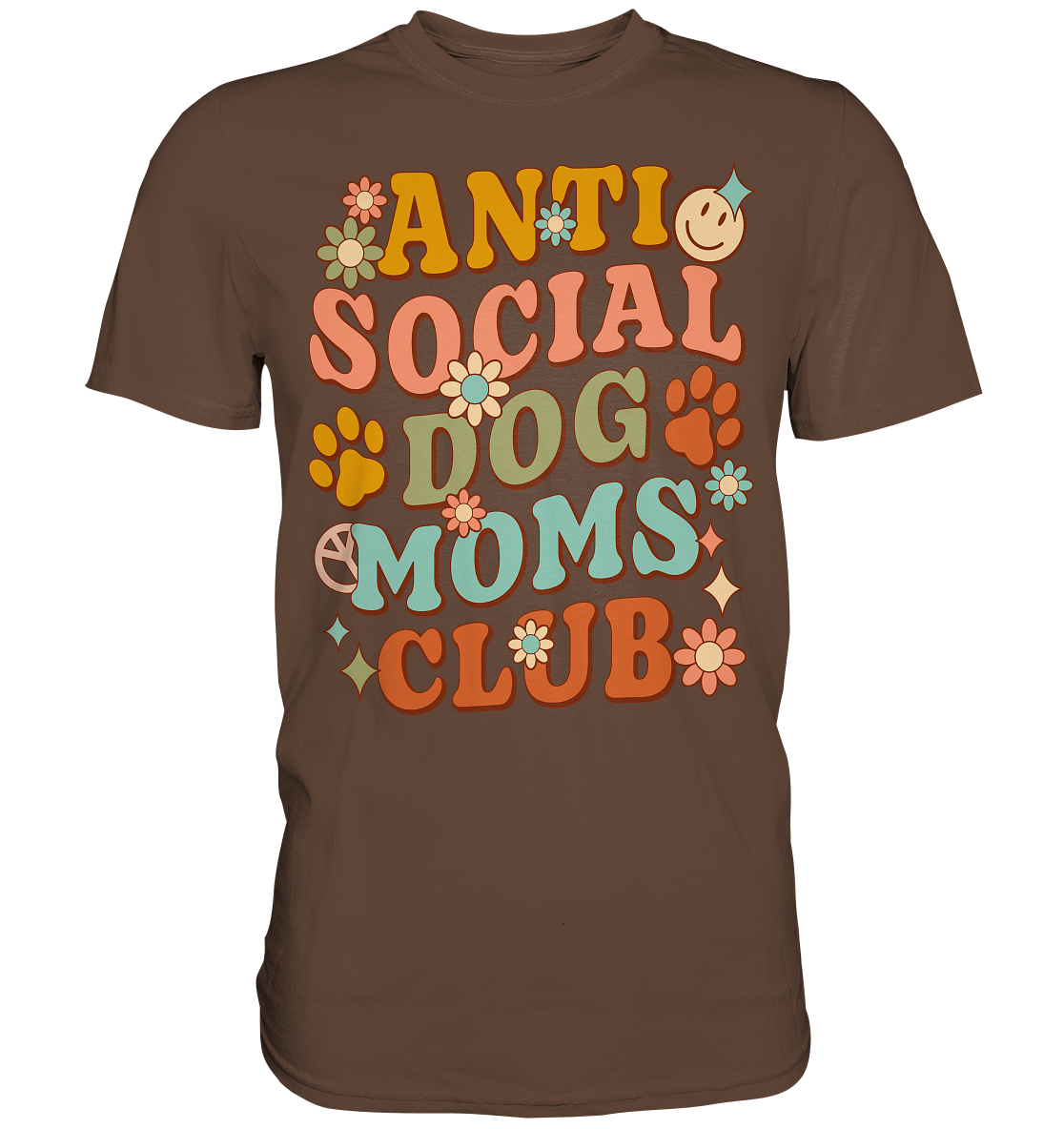 Anti Social Dog Moms Club - Premium Shirt