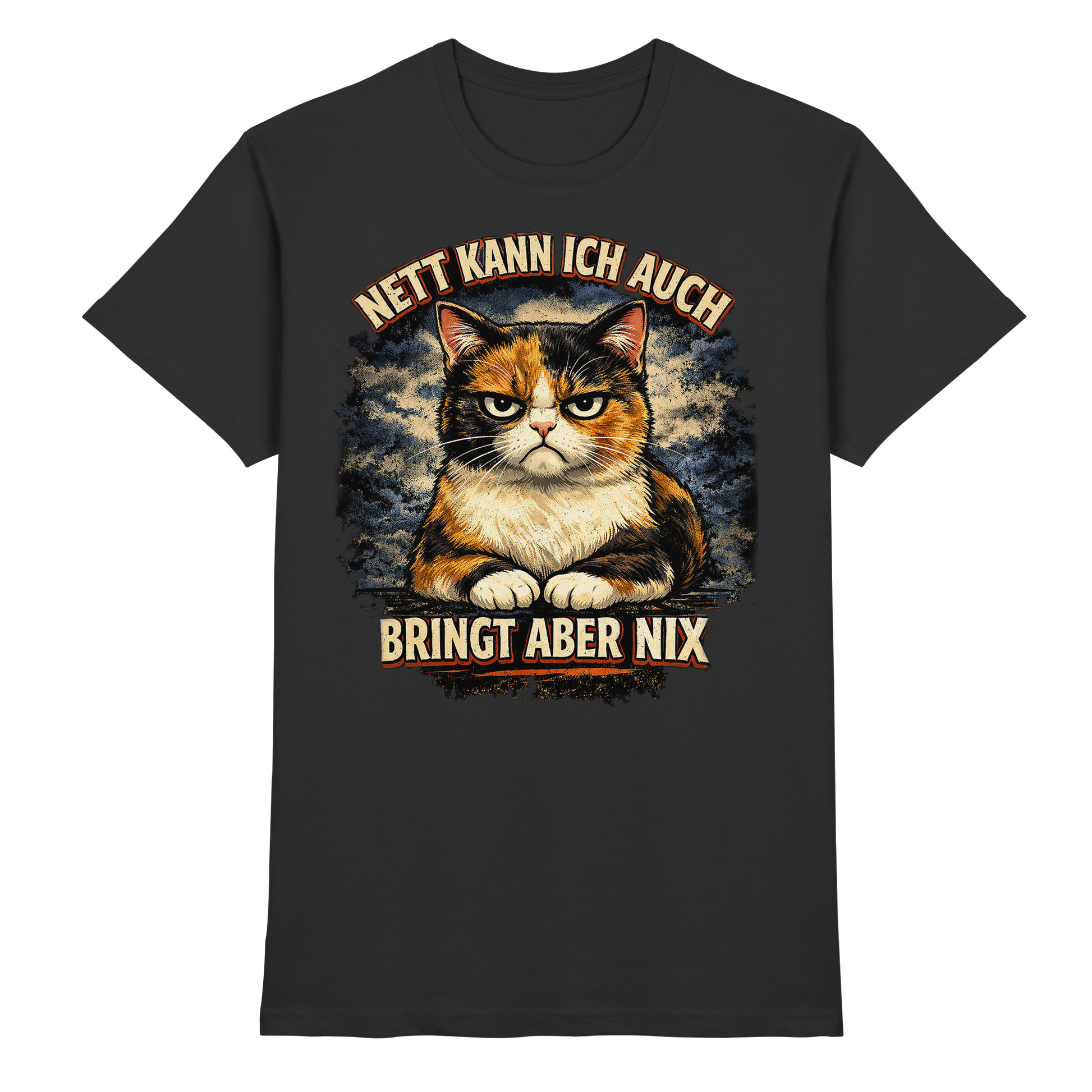 Nett kann ich auch - Bringt aber nix grumpy Cat - Premium Shirt PAWentura