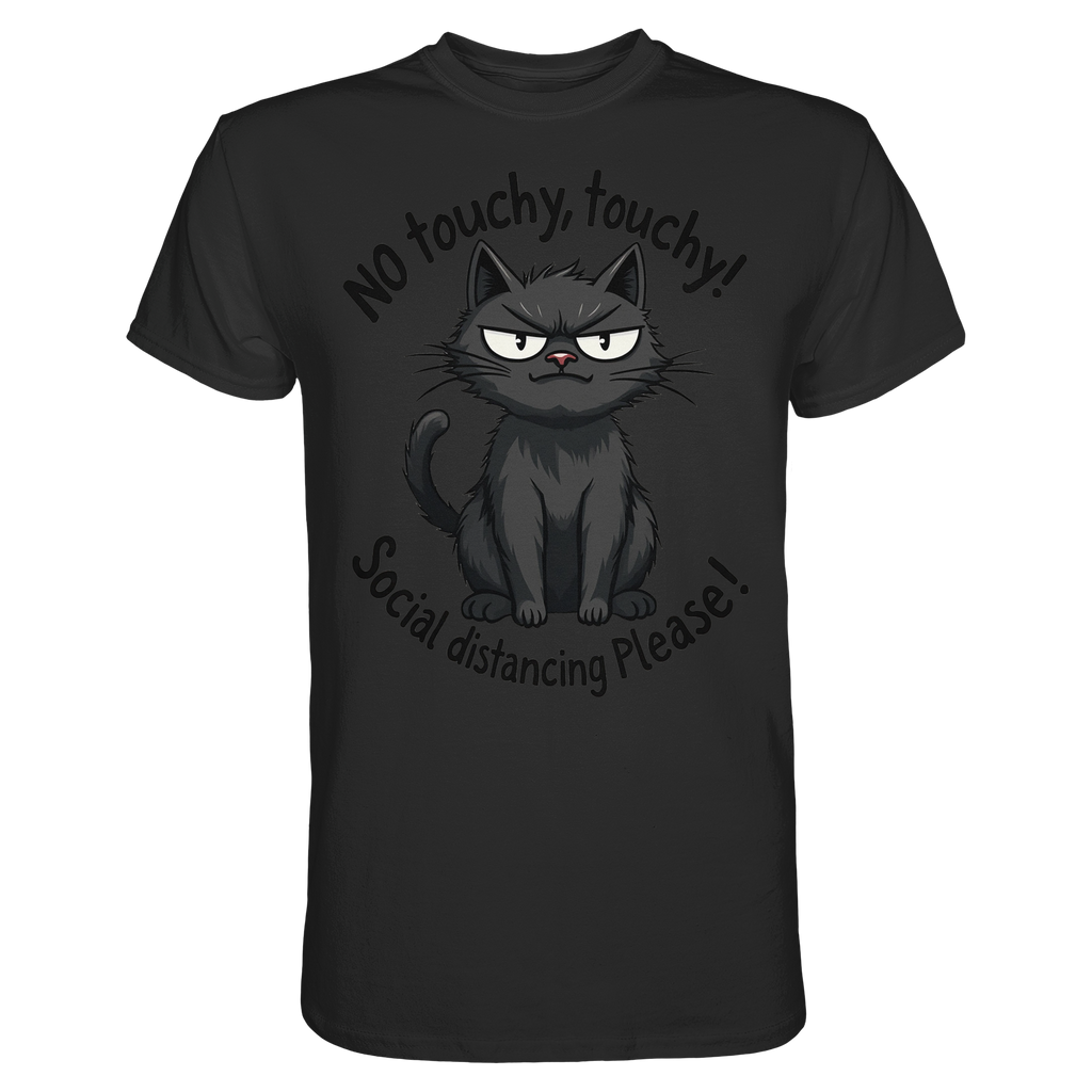 No touchy, touchy! Social distance Please! Black cat - Premium Shirt