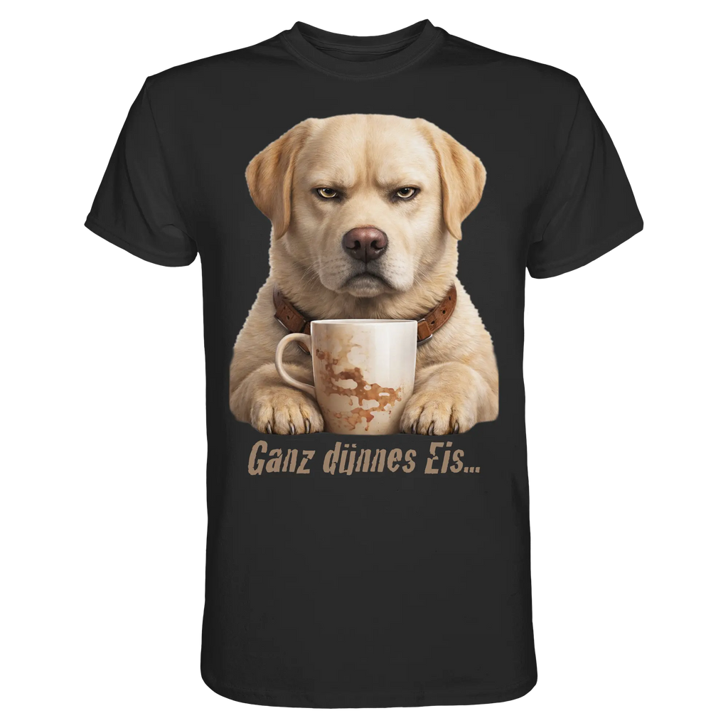 Ganz dünnes Eis- Grumpy Labrador Retreiver  - Premium Shirt - PAWentura
