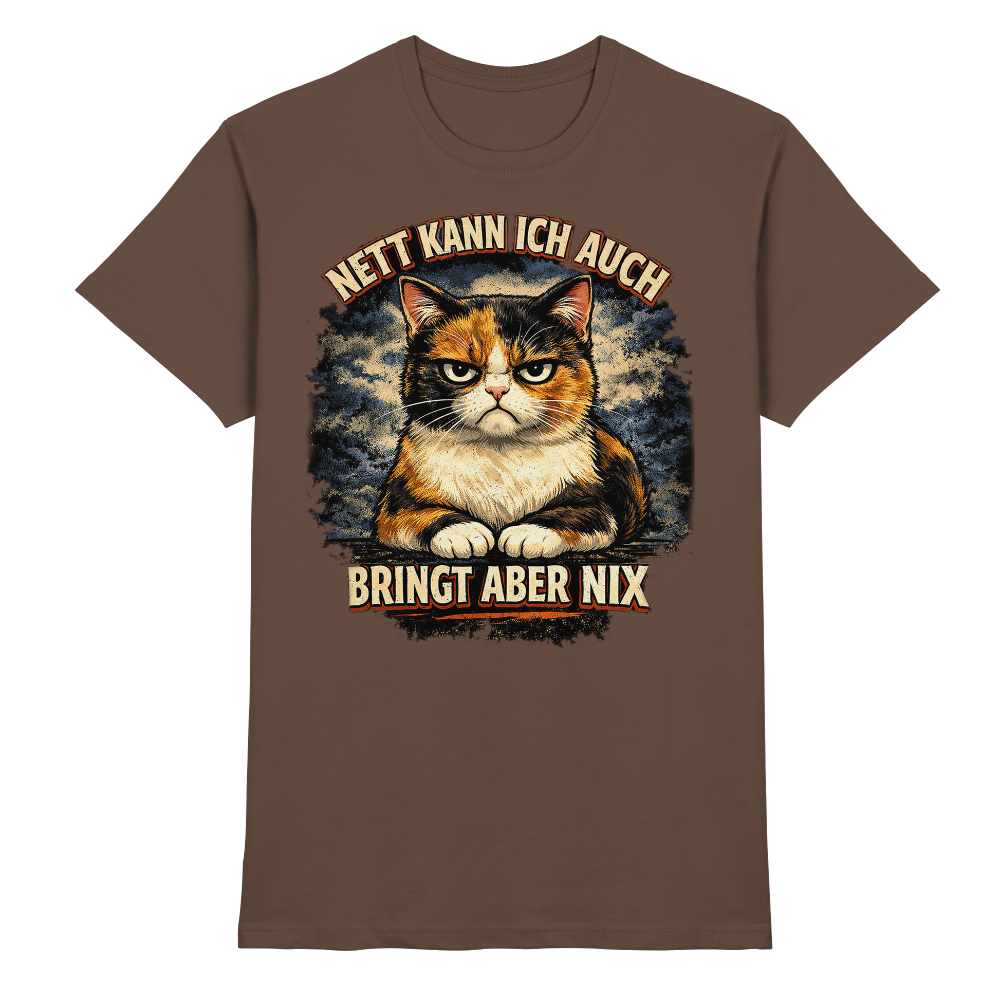 Nett kann ich auch - Bringt aber nix grumpy Cat - Premium Shirt PAWentura