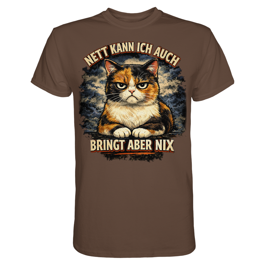 Nett kann ich auch - Bringt aber nix grumpy Cat - Premium Shirt PAWentura
