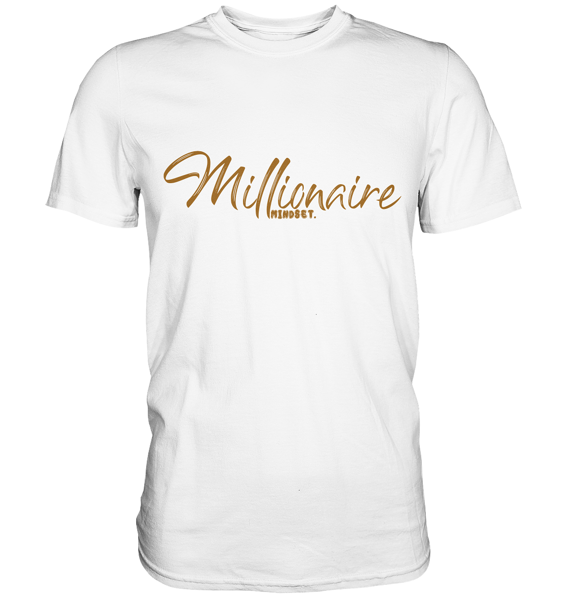 Millionaire Mindset - Premium Shirt