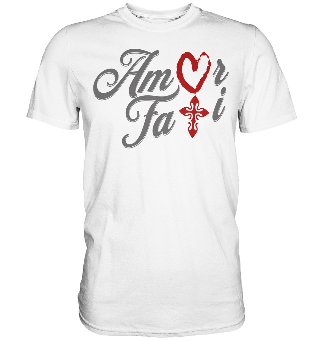 Amor Fati - Premium Shirt