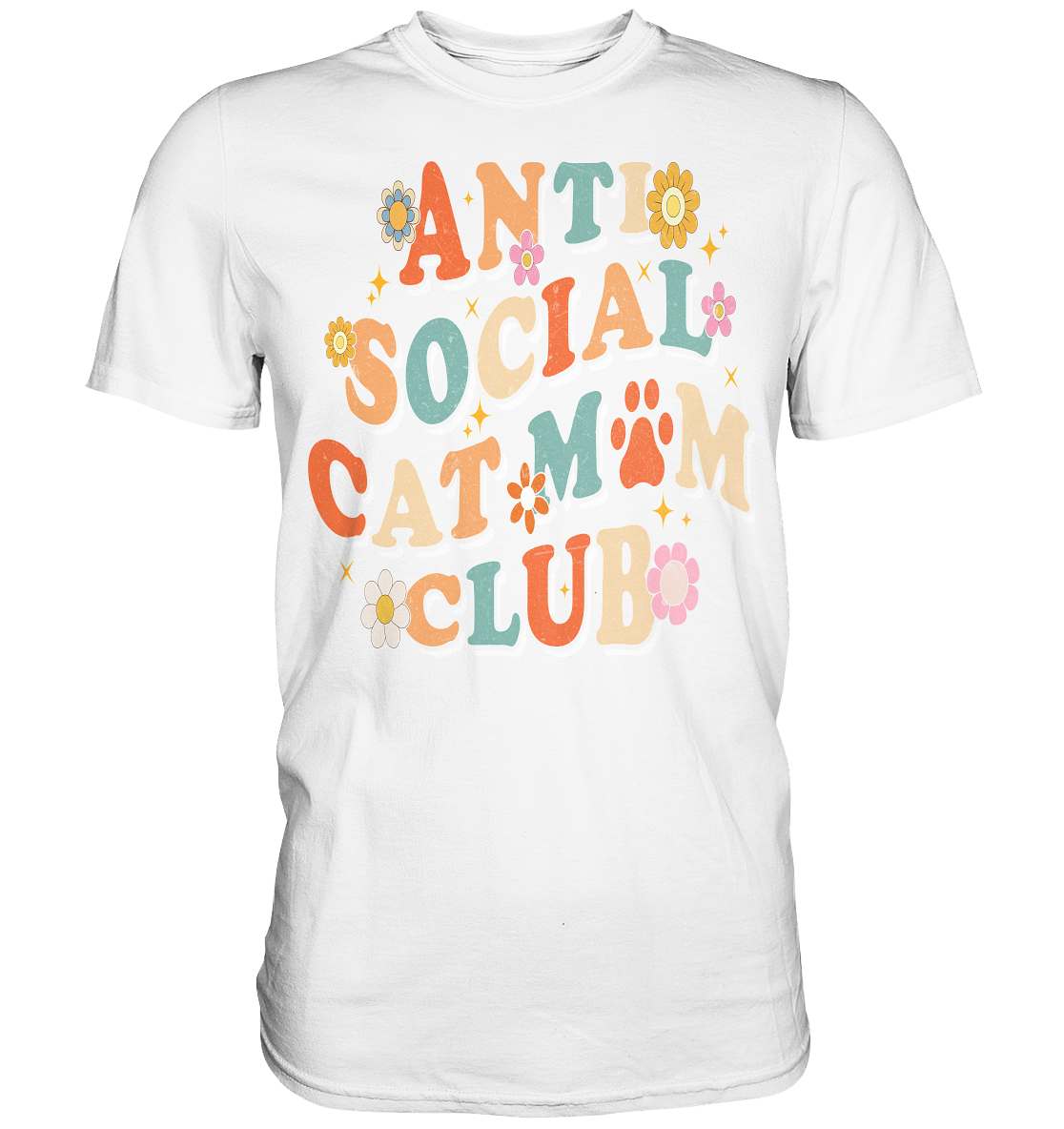Anti Social Cat Mum Club - Premium Shirt