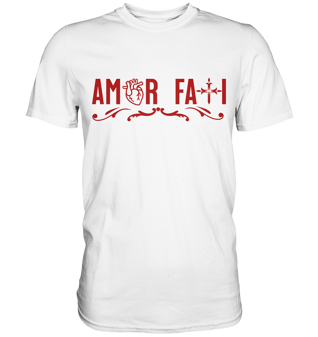 Amor Fati - Premium Shirt