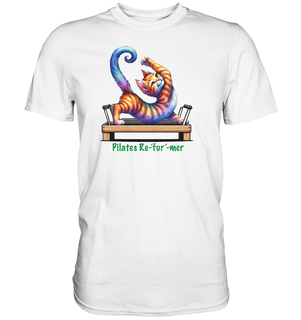 Pilates Reformer Re-fur-mer Katze lustig - Premium Shirt