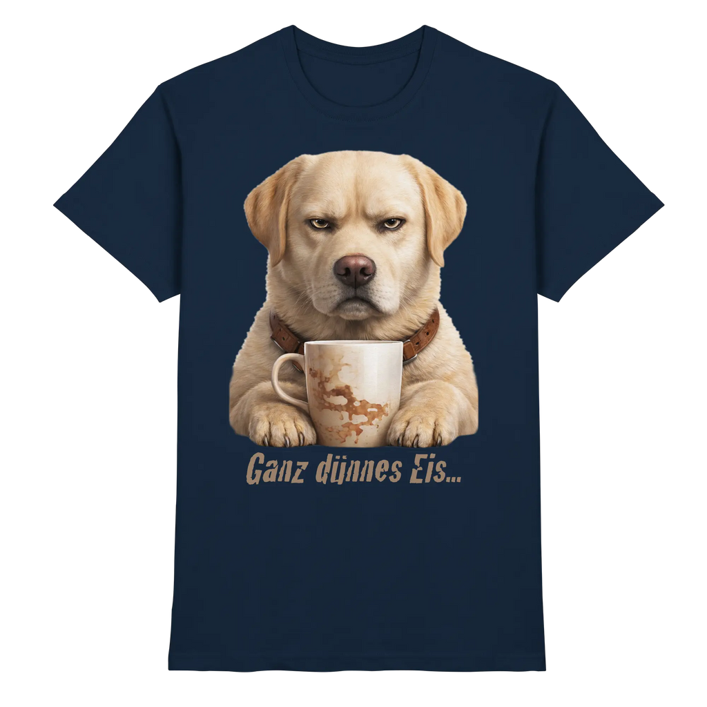 Ganz dünnes Eis- Grumpy Labrador Retreiver  - Premium Shirt - PAWentura
