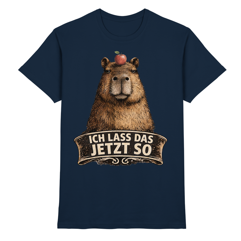 Capybara – "Ich lass das jetzt so" - Premium Shirt