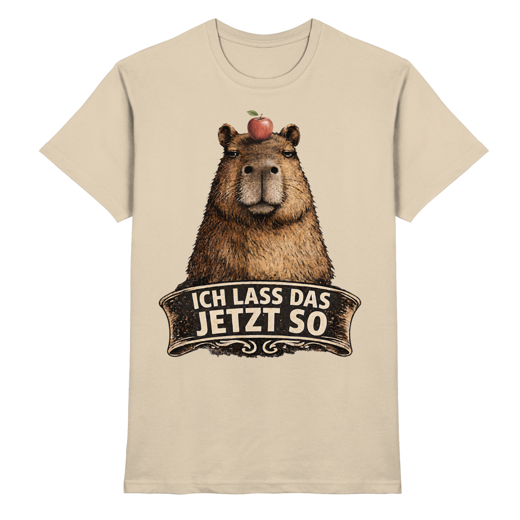 Capybara – "Ich lass das jetzt so" - Premium Shirt