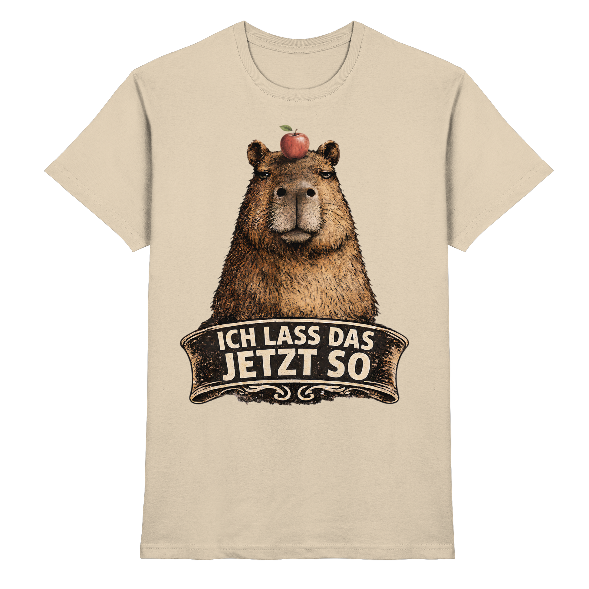 Capybara – "Ich lass das jetzt so" - Premium Shirt