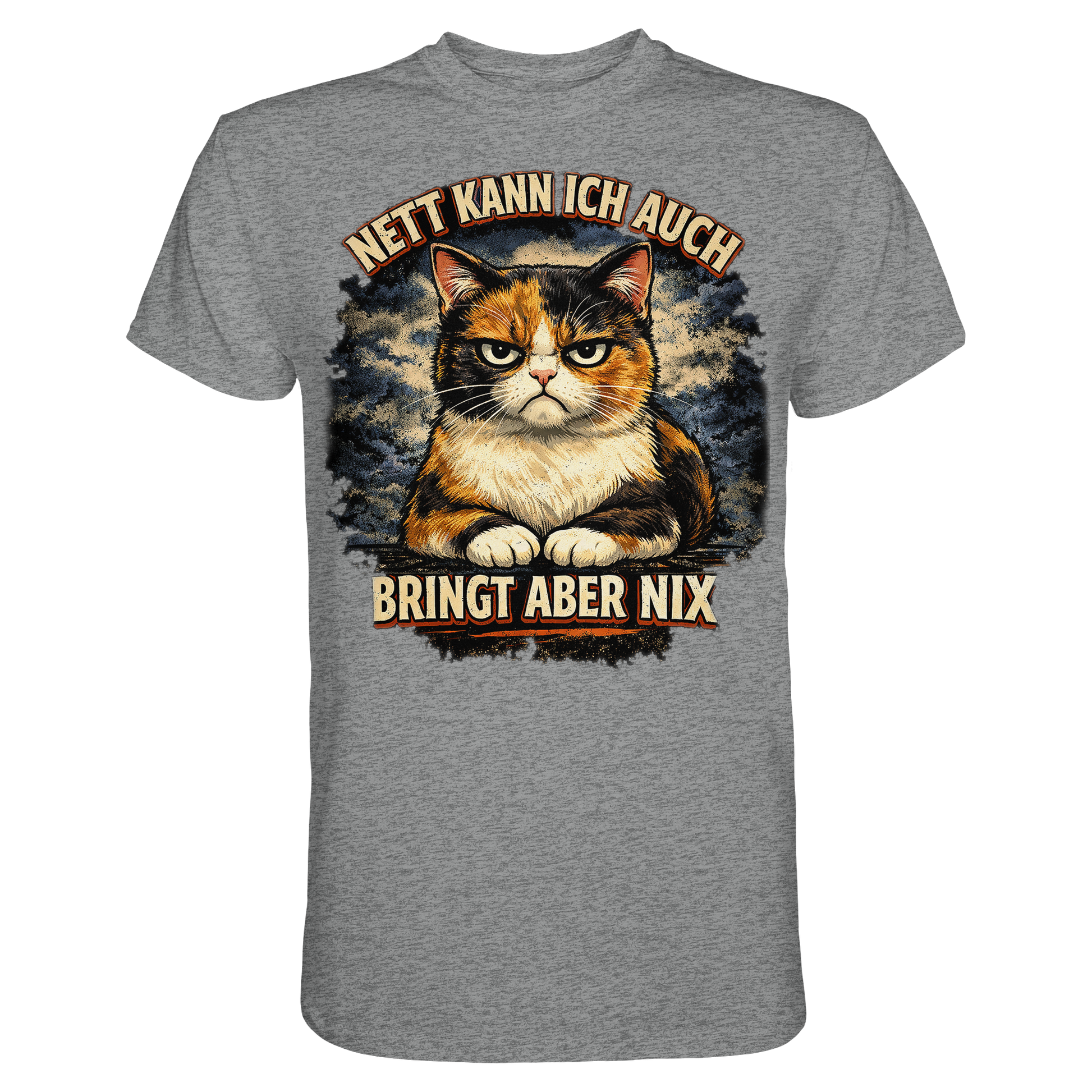 Nett kann ich auch - Bringt aber nix grumpy Cat - Premium Shirt PAWentura