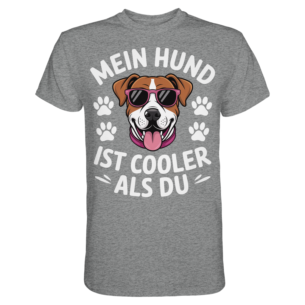 Mein Hund ist cooler ist du - Premium Shirt