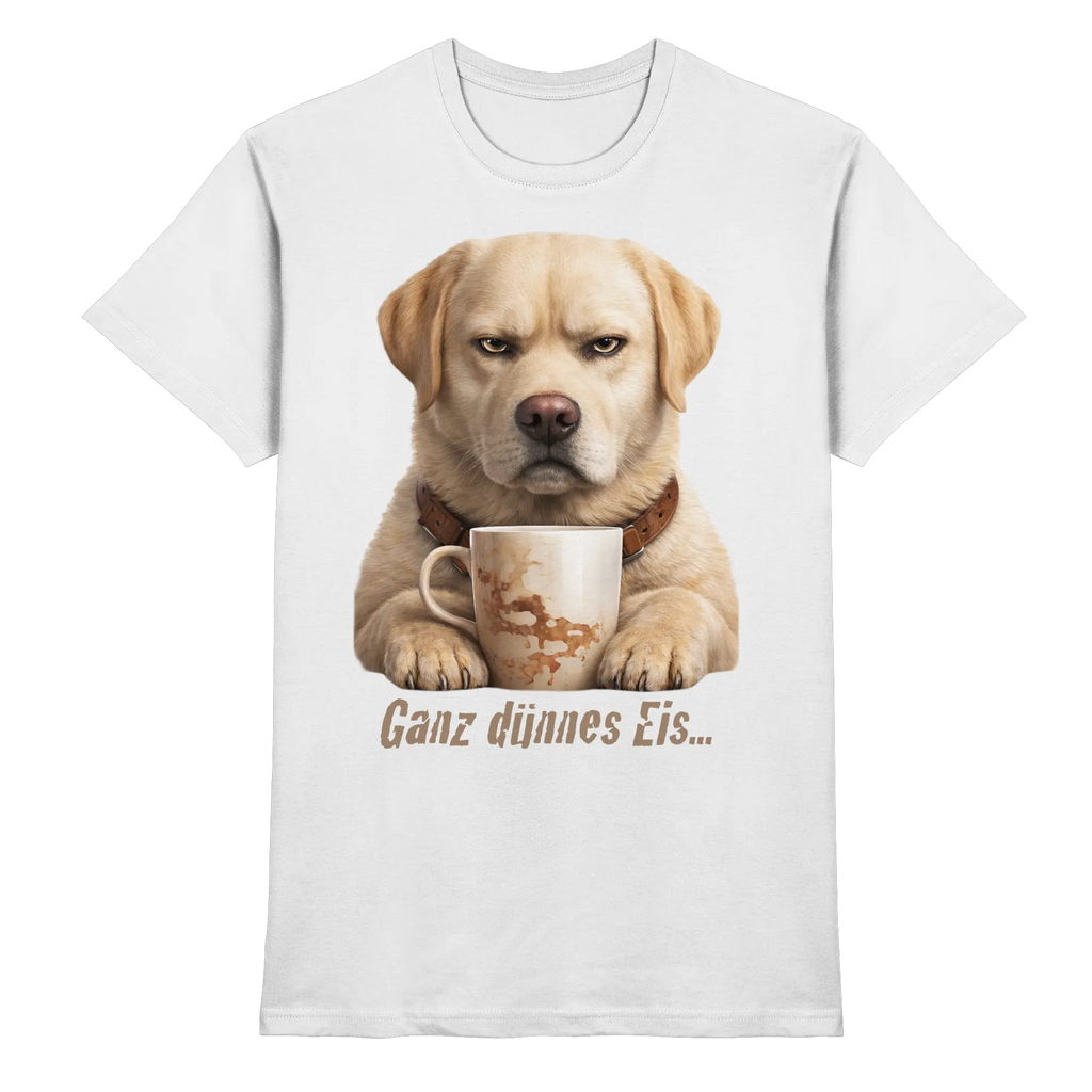 Ganz dünnes Eis- Grumpy Labrador Retreiver  - Premium Shirt - PAWentura