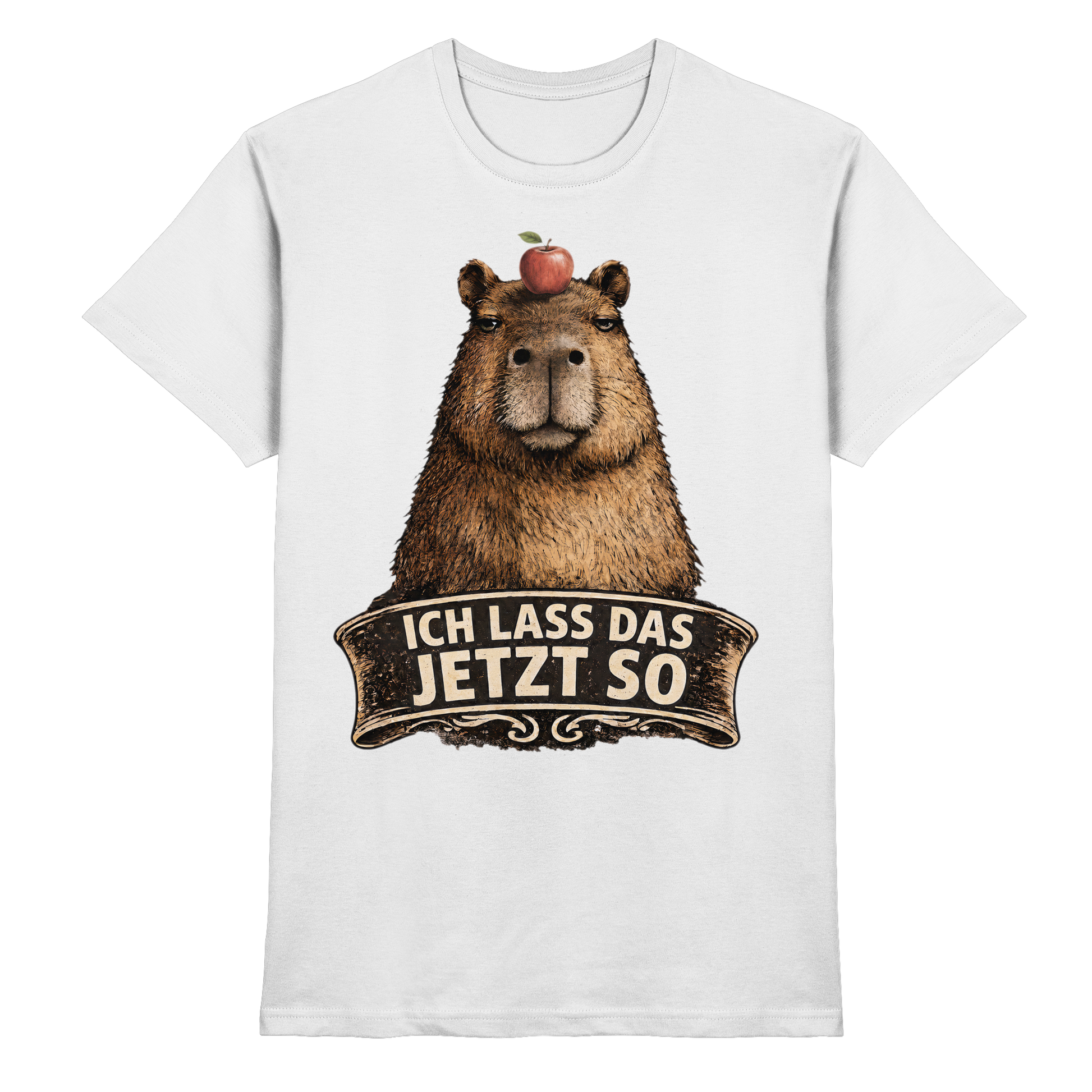 Capybara – "Ich lass das jetzt so" - Premium Shirt