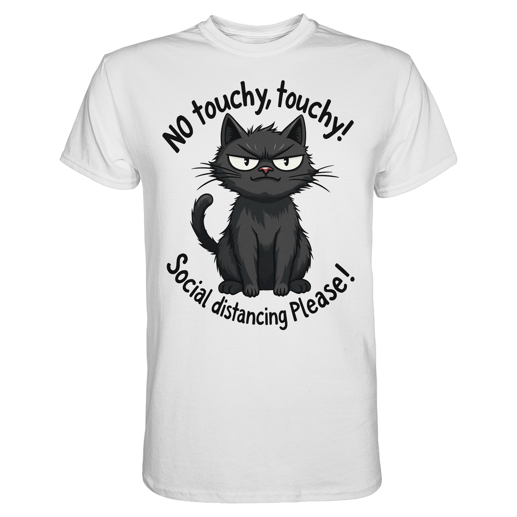 No touchy, touchy! Social distance Please! Black cat - Premium Shirt