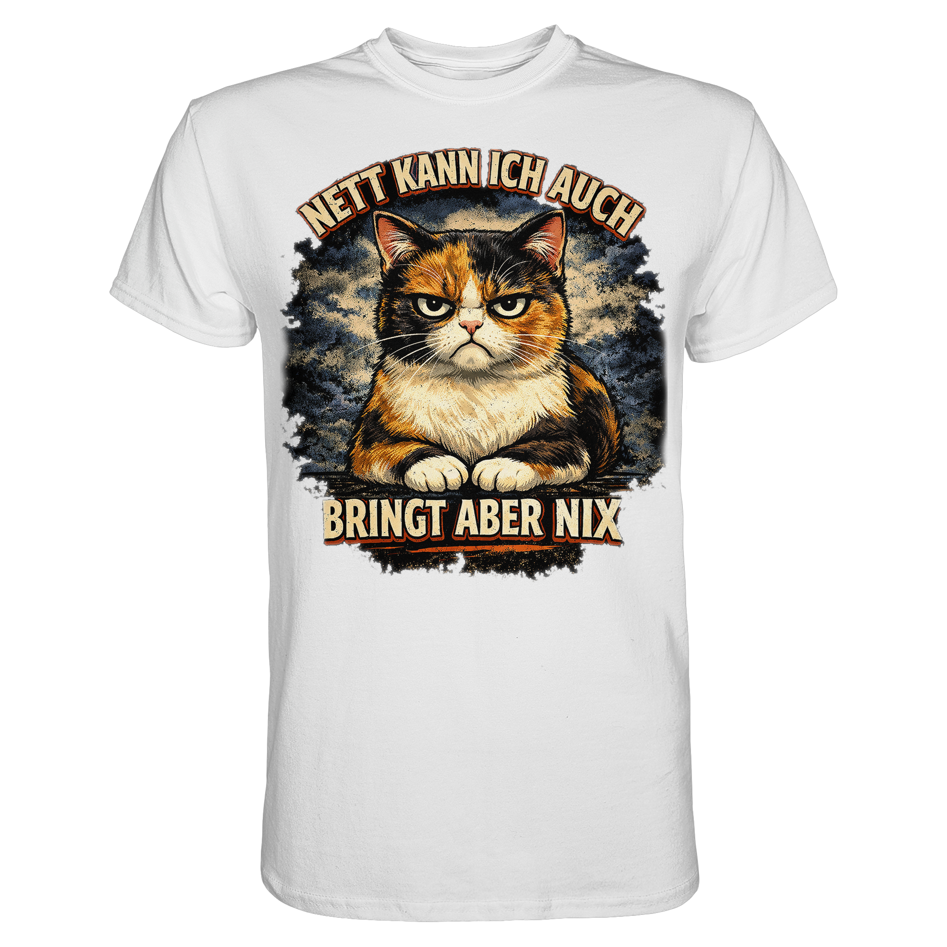 Nett kann ich auch - Bringt aber nix grumpy Cat - Premium Shirt PAWentura