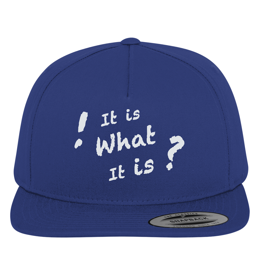 It is what it is - personalisierbar - Premium Snapback