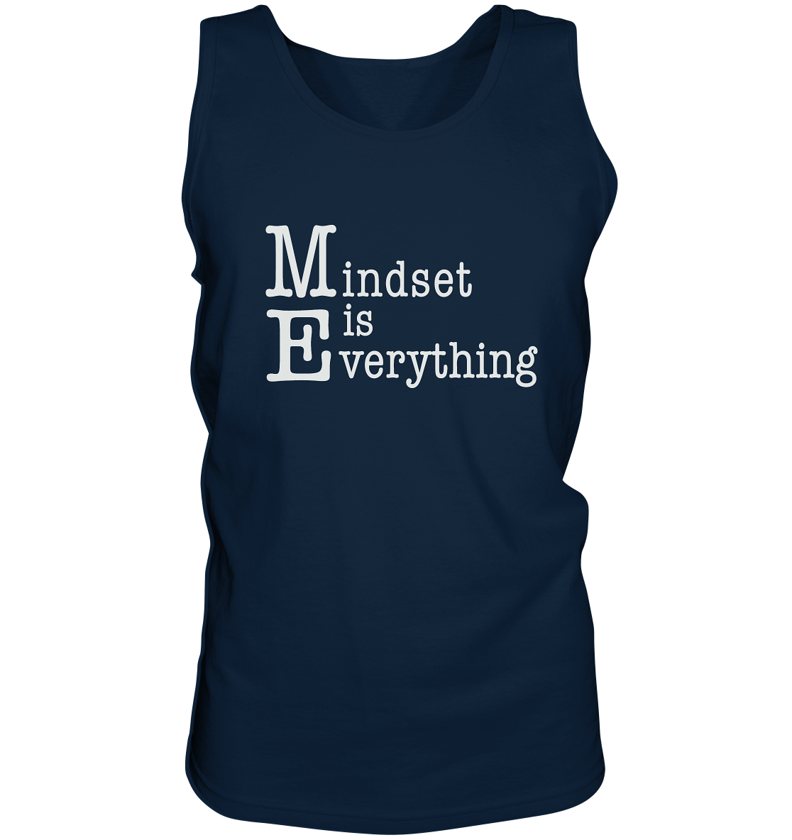 Mindset is Everything - Tank-Top