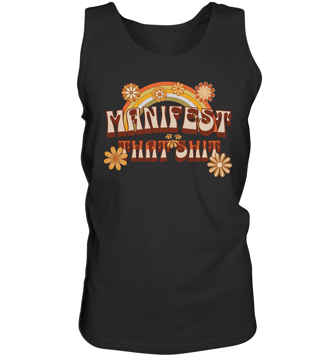 Manifest that shit  - Tank-Top