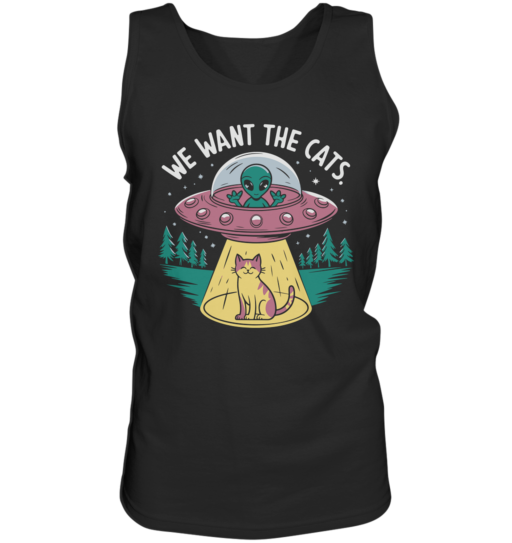 Alien und Katzen Fun Design We want the cats - Tank-Top