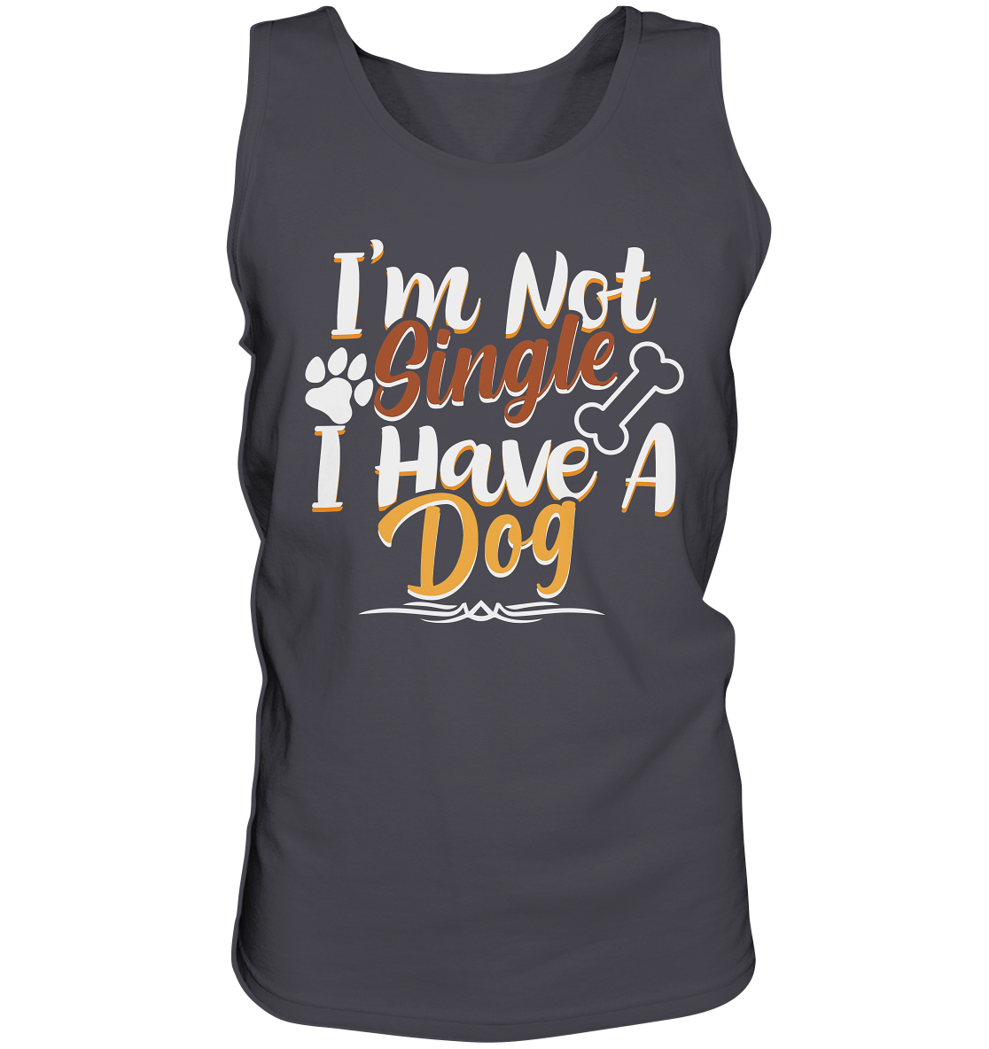 I'm not single I have a Dog  - Tank-Top