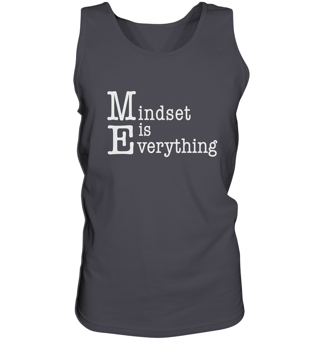 Mindset is Everything - Tank-Top