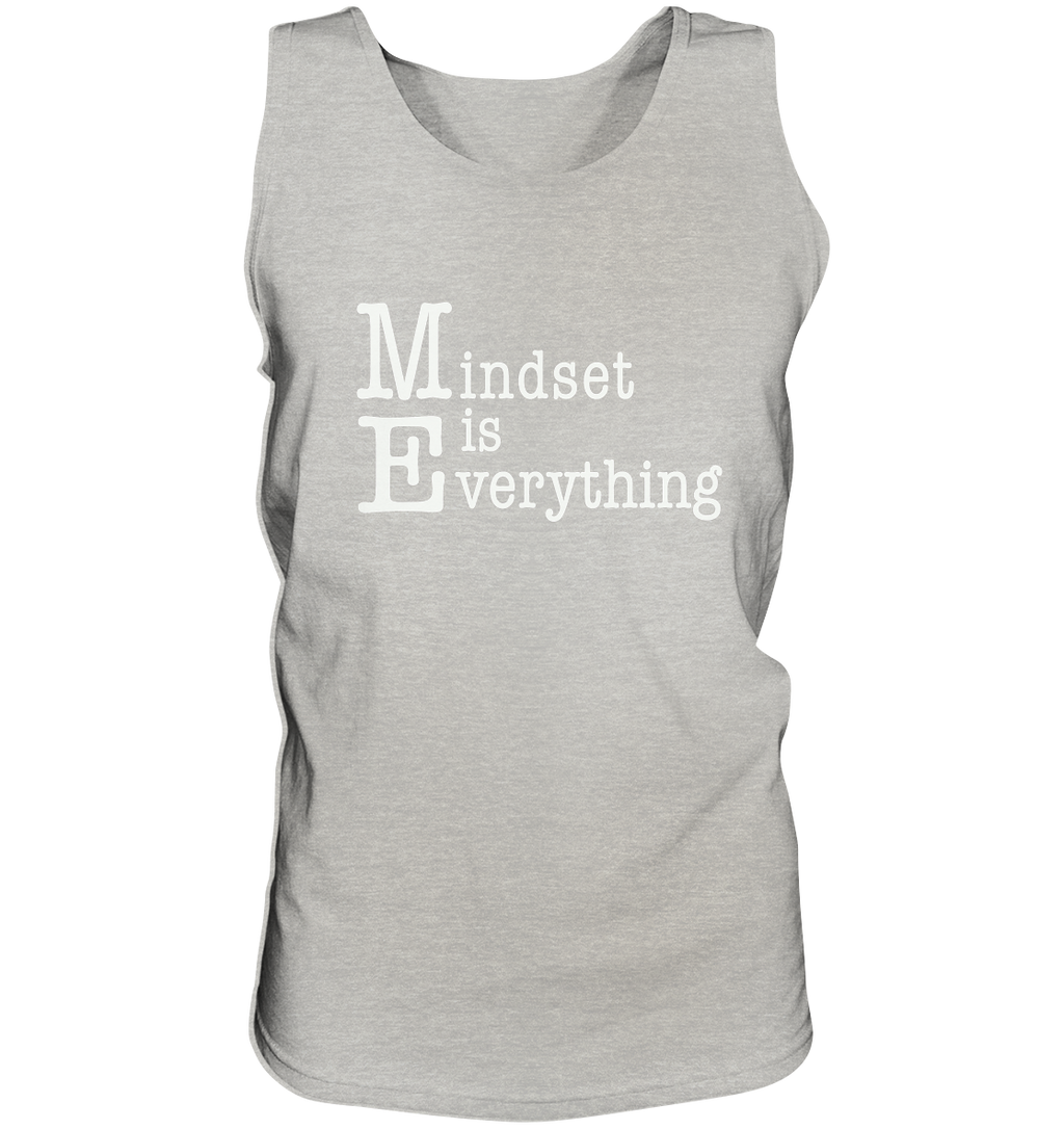 Mindset is Everything - Tank-Top