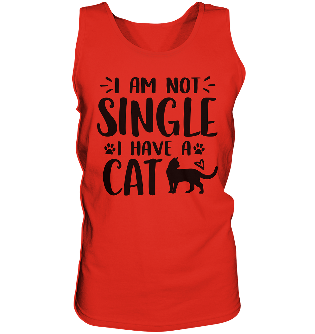 I'm not single I have a Cat - Tank-Top