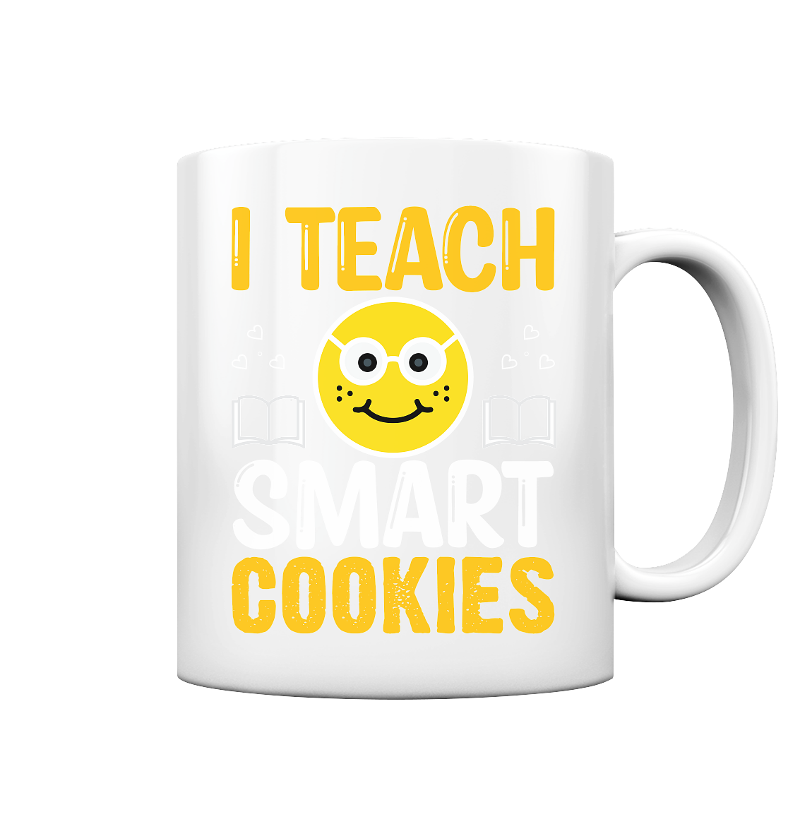 Lehrer I teach smart Cookies - Tasse glossy