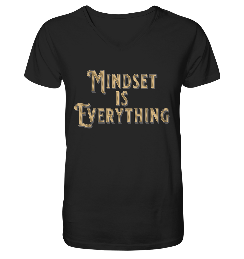 MIndset is Everything - V-Neck Shirt