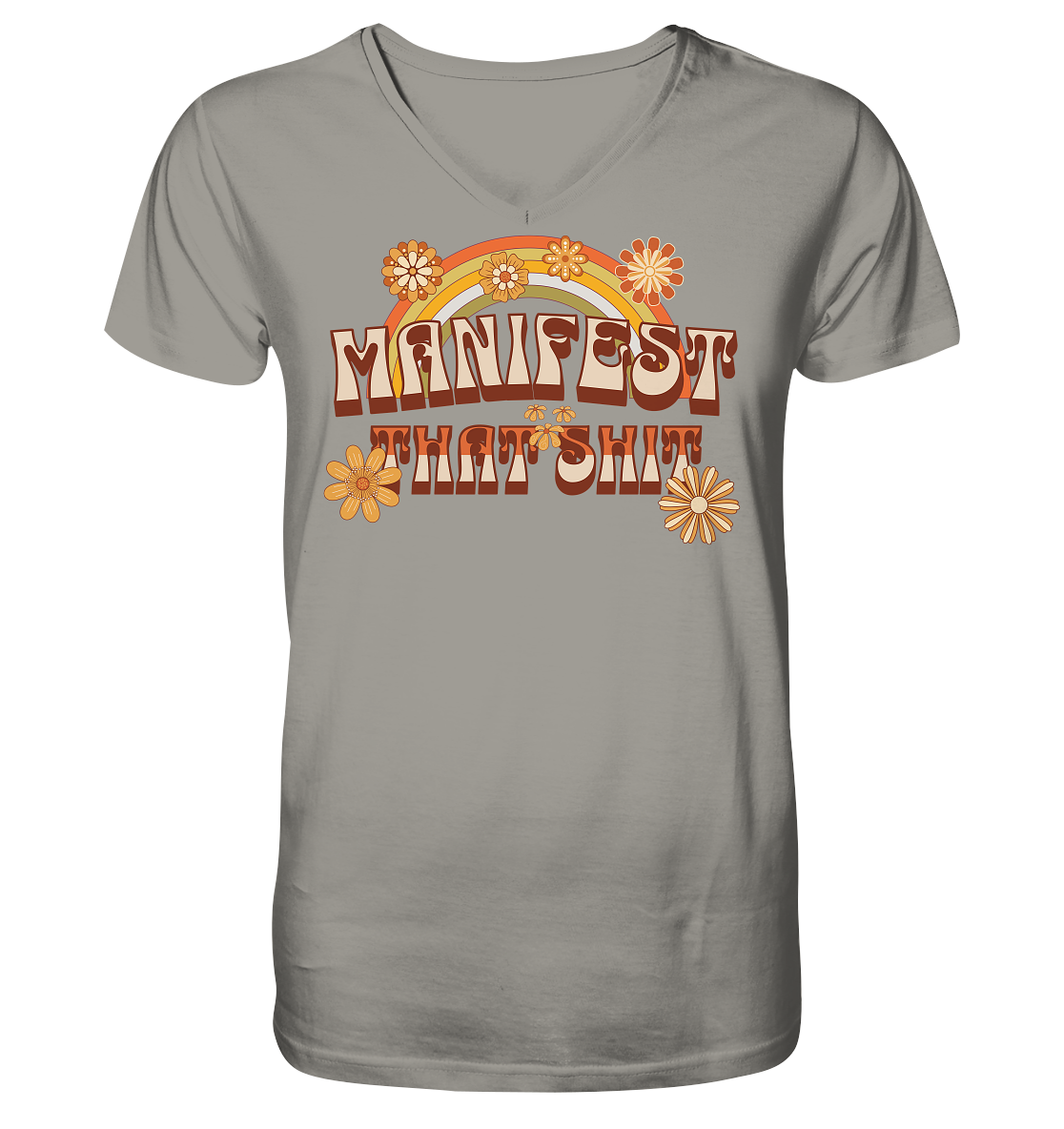 Manifest that shit  - V-Neck Shirt