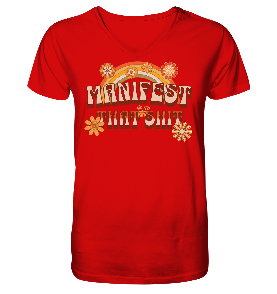 Manifest that shit  - V-Neck Shirt